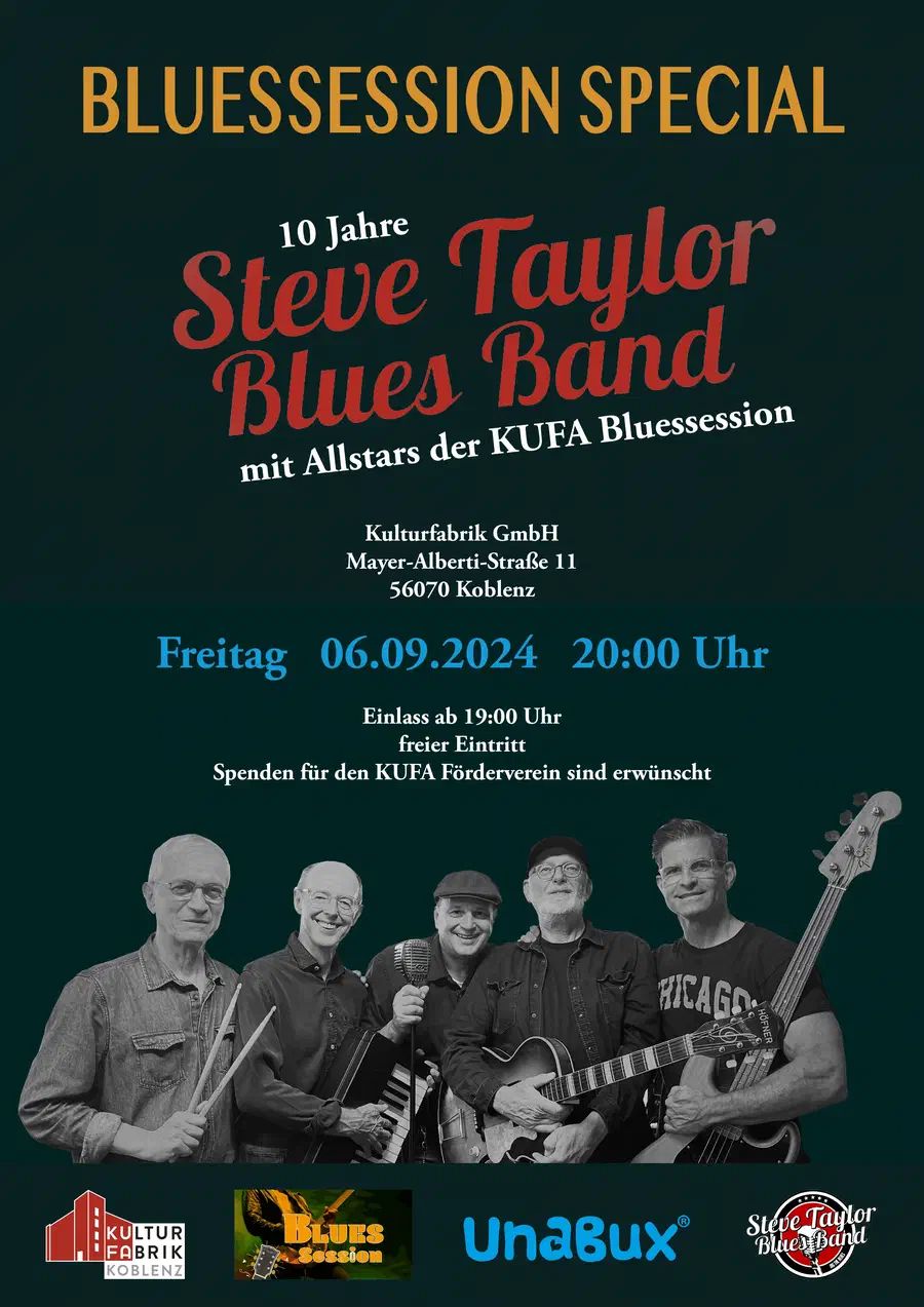 „10 Jahre Steve Taylor Blues Band“ Kulturfabrik Koblenz am 6. September